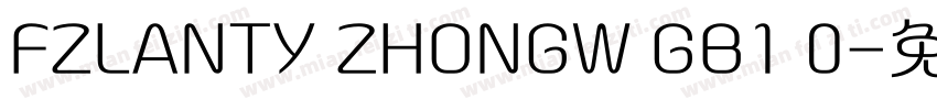 FZLANTY ZHONGW GB1 0字体转换